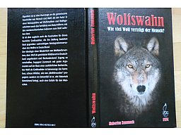 WOLFSWAHN - Wie viel Wolf verträgt der Mensch