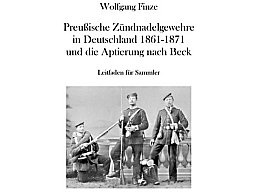 Preußische Zündnadelgewehre - 2 Bände !