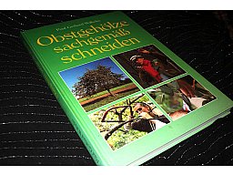 Obstgehölze sachgemäß schneiden - Paul Gerhard Wilhelm
