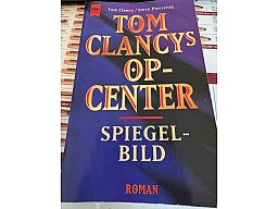 Tom Clancy’s Op-Center – Spiegelbild – Steve Pieczenik – Heyne Verlag – Softcover