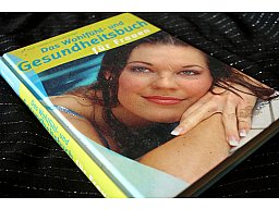 Das Wohlfühl- und Gesundheitsbuch