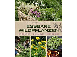 Essbare Wildpflanzen - erkennen, sammeln, genießen - Neuware - 120 Seiten- Softcover