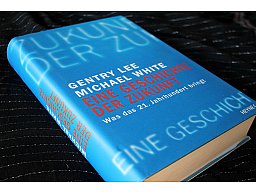 EINE GECHICHTE DER ZUKUNFT - Was das 21. Jahrhundert bringt Gentry Lee