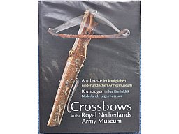ARMBRUSTE IM KÖNIGLICHEN NIEDRELÄNDISCHEN ARMEEMUSEUM