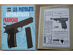 Standardwerk Klassiker Selbstladepistolen Frankreich >Les pistolets automatiques français 1890-1990<