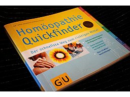 Homöopathie Quickfinder - Der schnelle Weg zum richtigen Mittel Dr. mad. Markus Wiesenauer