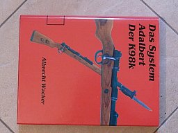 Buch: Das System Adalbert - Der K98k