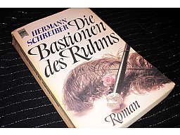 Die Bastionen des Ruhms - Hermann Schreiber