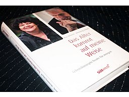 Das Alter kommt auf meine Weise - Lebenskonzepte heute für morgen Ilse Biberti Henning Scherf