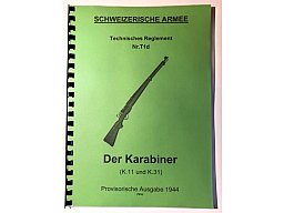 Armee Bedienungsanleitung K11 K31 G11 Schweizer Geradzugrepetierer Schmidt Rubin 7,5 × 55 mm Swiss