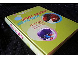 alles sauber alles rein - 3333 Tipps genial schnell und preiswert Judith Borgwart Schweres Werk