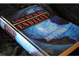 Leben wir in der ENDZEIT ? - Biblische Prophezeihungen und ihre Bedeutung für Heute Tim Lahaye