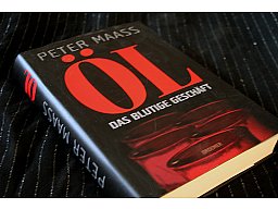 ÖL - DAS BLUTIGE GESCHÄFT Peter Maass
