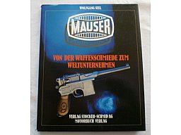"MAUSER" von der Wafffenschmiede zum Weltunternehmen