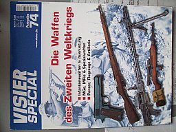 ** Visier SPEZIAL Nr.74 -- Die Waffen des Zweiten Weltkriegs **