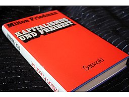 KAPITALISMUS UND FREIHEIT - Milton Friedmann