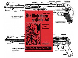 Nachdruck Bedienungsanleitung Maschinenpistole MP 40