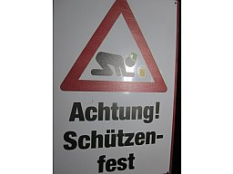 WARNUNG !!! - Schützenfest auf Blech 20x30 cm