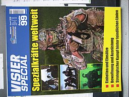** Visier SPEZIAL Nr. 99 -- Spezialkräfte weltweit **