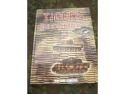 Antiquarisches Buch: Tigers in Combat Vol. I von Wolfgang Schneider