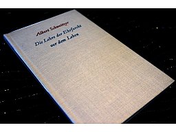 Die Lehre der Ehrfurcht vor dem Leben - Albert Schweitzer