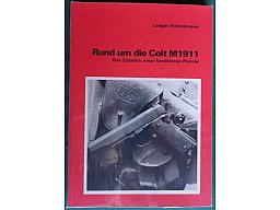 RUND UM DIE COLT M1911