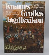 Knaurs Großes Jagd Lexikon
