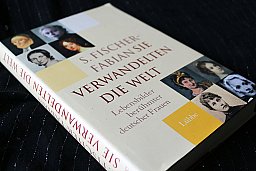 SIE VERWANDELTEN DIE WELT - Lebensbilder berühmter Frauen S. Fischer-Fabian