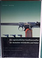DIE REGLEMENTIERTEN FAUSTFEUERWAFFEN DER DEUTSCHEN STREITKRÄFTE UND POLIZEI