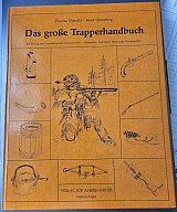 Das große Trapperhandbuch (Ostwald / Henneberg) – Rarität für Reenactment & Vorderlader