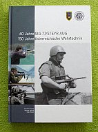 Buch 40 Jahre Sturmgewehr StG 77 / Steyr AUG – Format ca. 30x21 cm – 375 Seiten