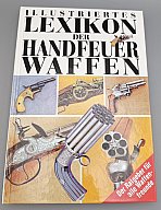 Illustriertes Lexikon der Handfeuerwaffen
