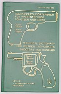 Technisches Wörterbuch für Waffenfreunde – Gustav Sybertz