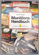 Munitions-Handbuch – Karl R. Pawlas