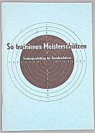 So trainieren Meisterschützen – Gewehrschießen