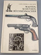 Waffen, Schützen, Büchsenmacher – Letošníková / Herčík