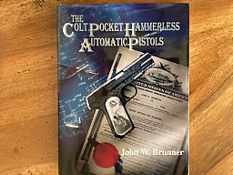 Brunner The Colt Pocket Hammerless AutomaticPistols