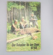 Der Ratgeber für den Jäger 67/68