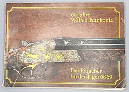 60 Jahre Waffen-Frankonia – Ratgeber 68/69