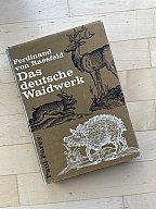 Das deutsche Waidwerk von Ferdinand v. Raesfeld