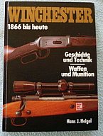 WINCHESTER 1866 bis Heute