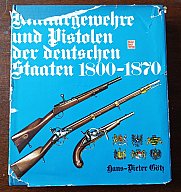 Buch: Militärgewehre und Pistolen der deutschen Staaten 1800-1870