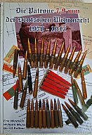 ***Buch "Die Patrone 7,9 mm der deutschen Wehrmacht 1930 - 1945" (neu !)***