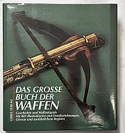 William Reid – Das große Buch der Waffen