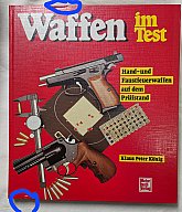 Klaus-Peter König – Waffen im Test