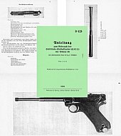Nachdruck Dienstvorschrift Wehrmacht zum Einstecklauf Pistole 08 Luger