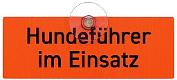 1 x Autoschild "HUNDEFÜHRER IM EINSATZ" mit Saugnapf Windschutzscheibe 18 x 6,5cm Aluverbundplatte !