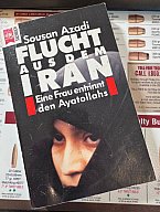 Flucht aus dem Iran – Eine Frau entrinnt den Ayatollahs – Sousan Azadi – Heyne Sachbuch