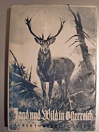 JAGD UND WILD IN ÖSTERREICH