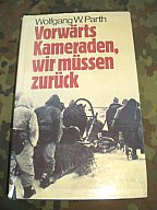 Antiquarisches Buch: Vorwärts Kameraden wir müssen zurück
